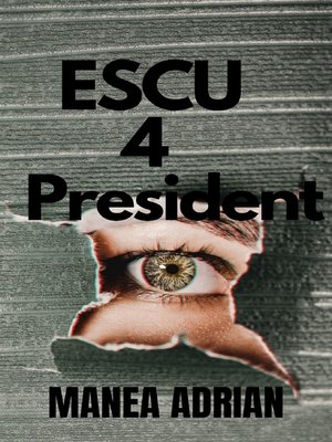 cover image of ESCU 4 President